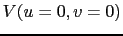 $V(u=0,v=0)$